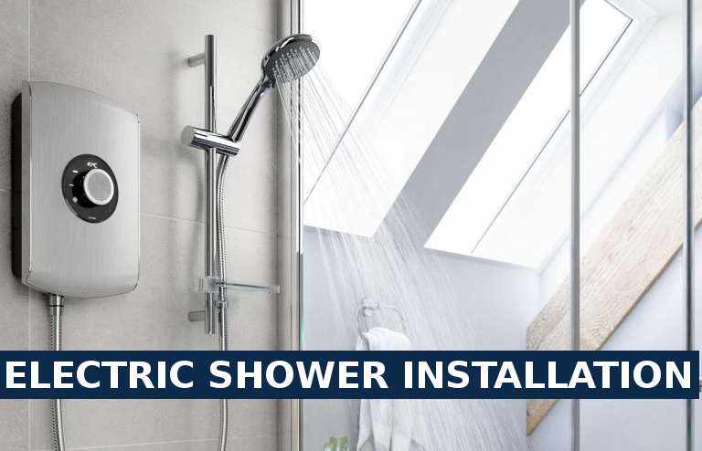 Electric shower installation Forest Gate